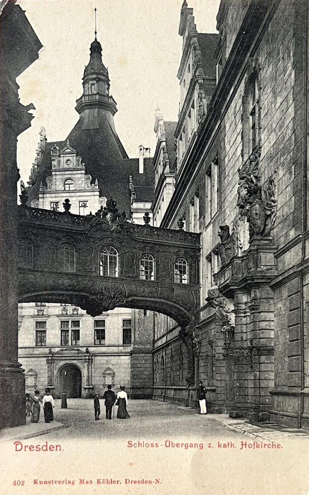 Residenzschloss - Brücke zur Hofkirche