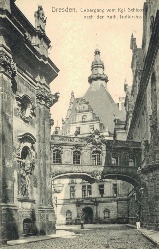 Residenzschloss - Brücke zur Hofkirche
