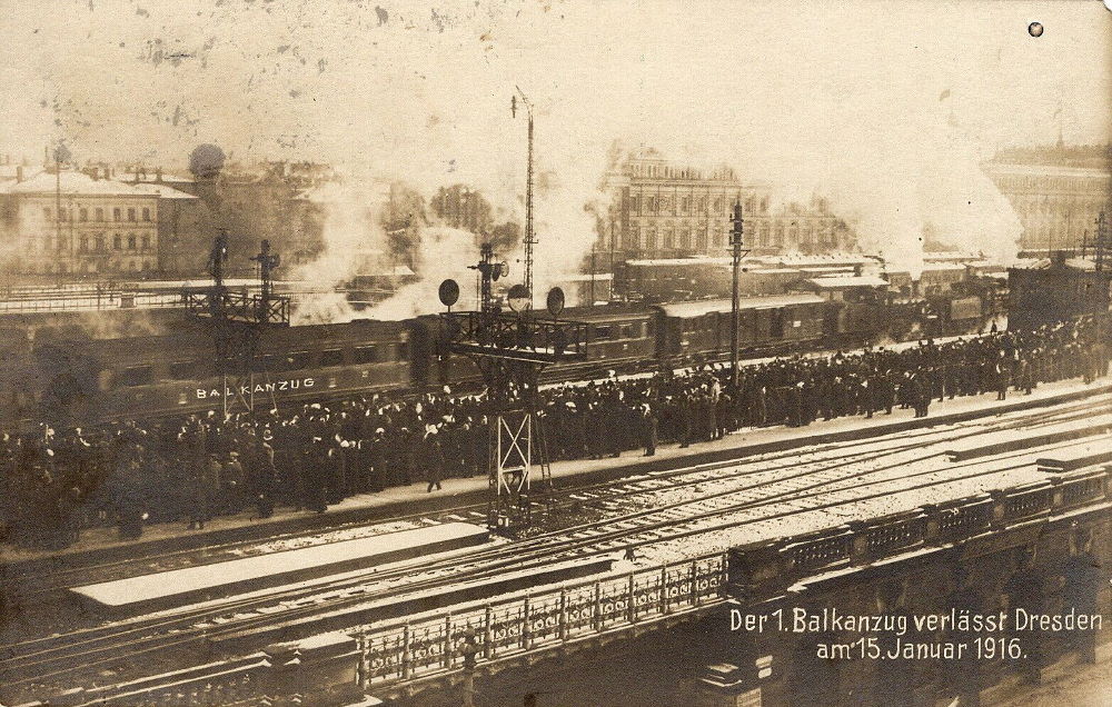 1916 Der erste Balkanzug verlässt Dresden
