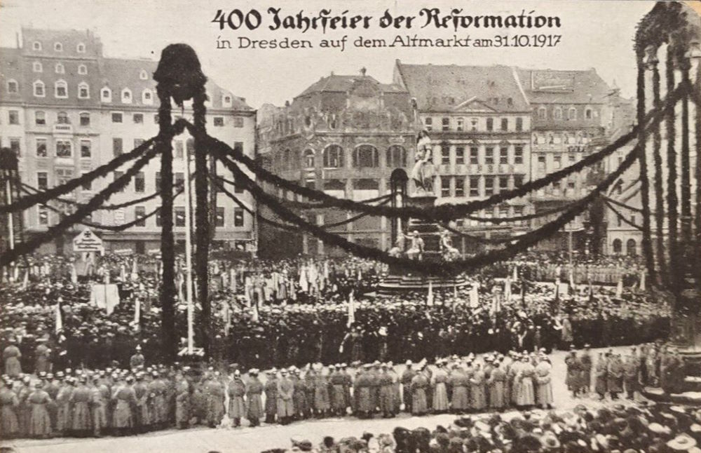 1917 400 Jahrfeier der Reformation